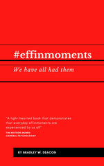 #effinmoments We have all had them