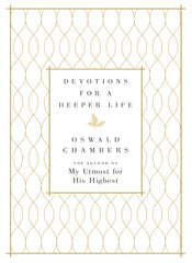 Devotions for a Deeper Life A Daily Devotional